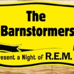The Barnstormers Present: A Night of R.E.M.