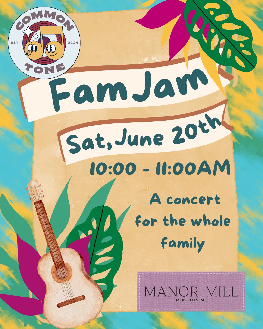 Fam Jam: A Concert for the Whole Family with Common Tone!