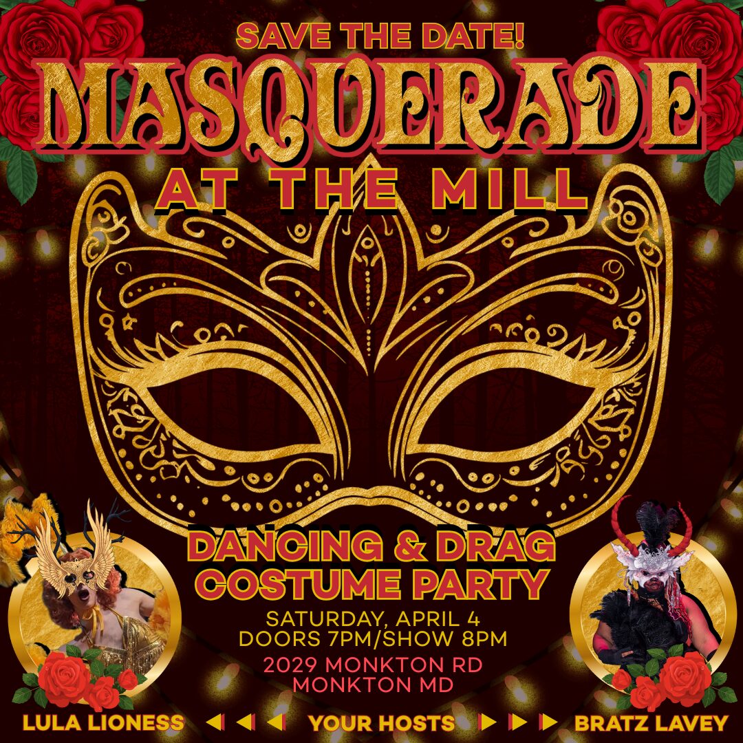 Masquerade at the Mill